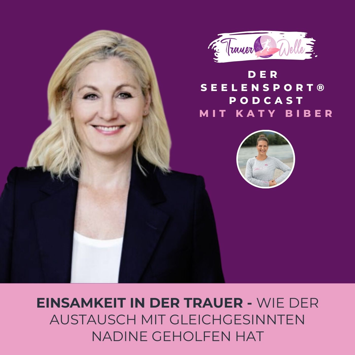 #19 Einsamkeit in der Trauer: Wie der Austausch mit Gleichgesinnten Nadine geholfen hat