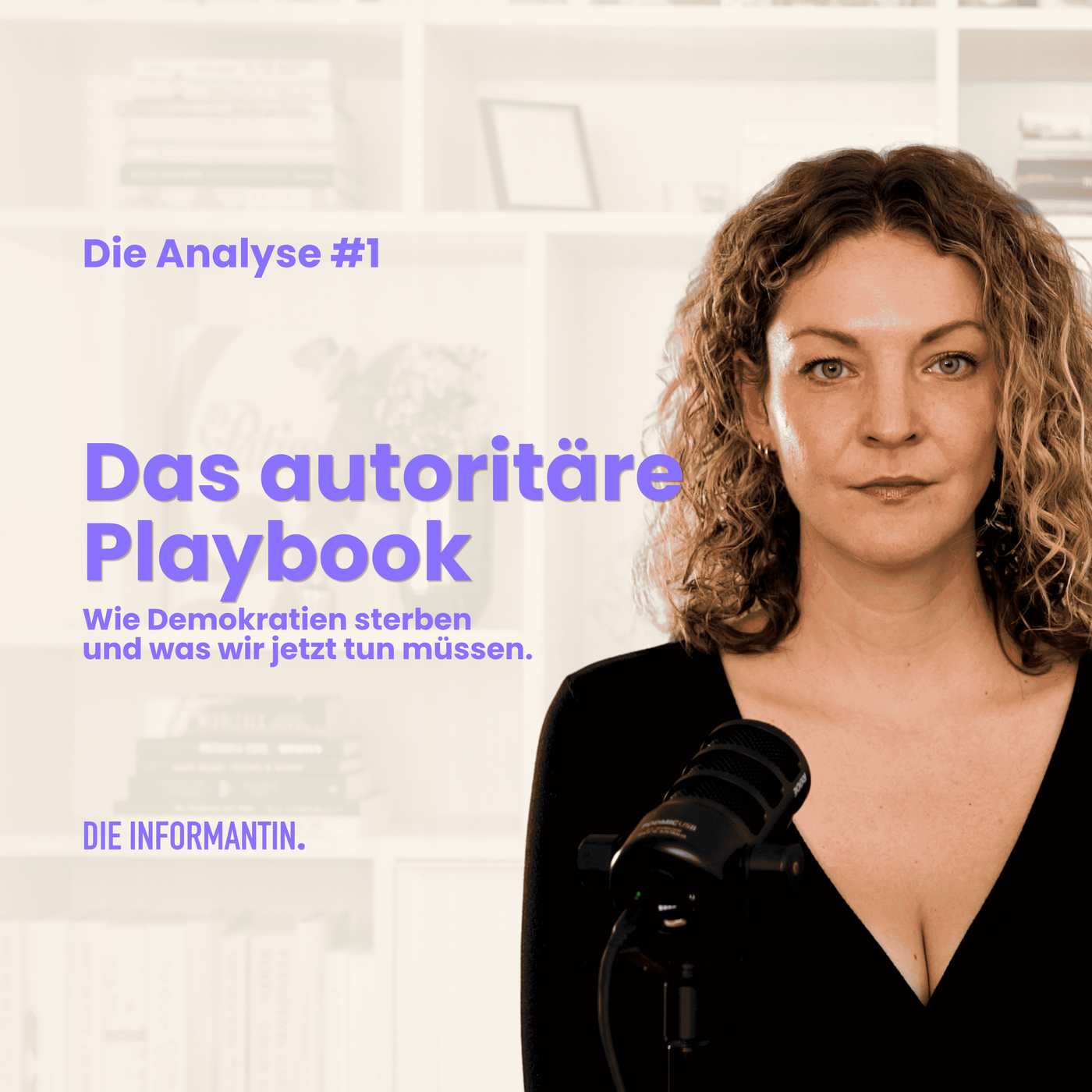 Die Analyse #1: Das Playbook – Wie Demokratien sterben und was wir jetzt tun müssen