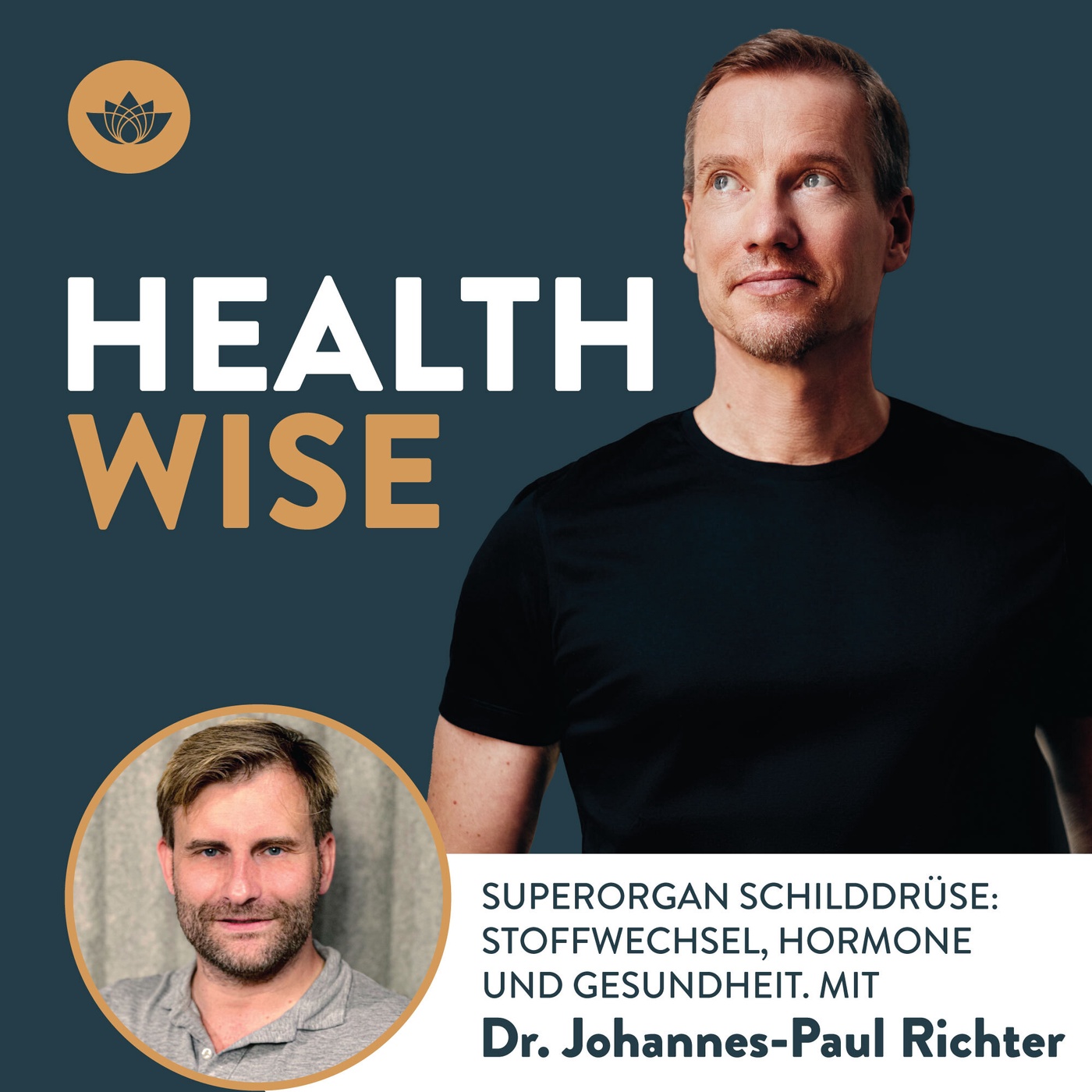 #003 Superorgan Schilddrüse: Stoffwechsel,  Hormone und Gesundheit. Mit Dr. Johannes-Paul Richter