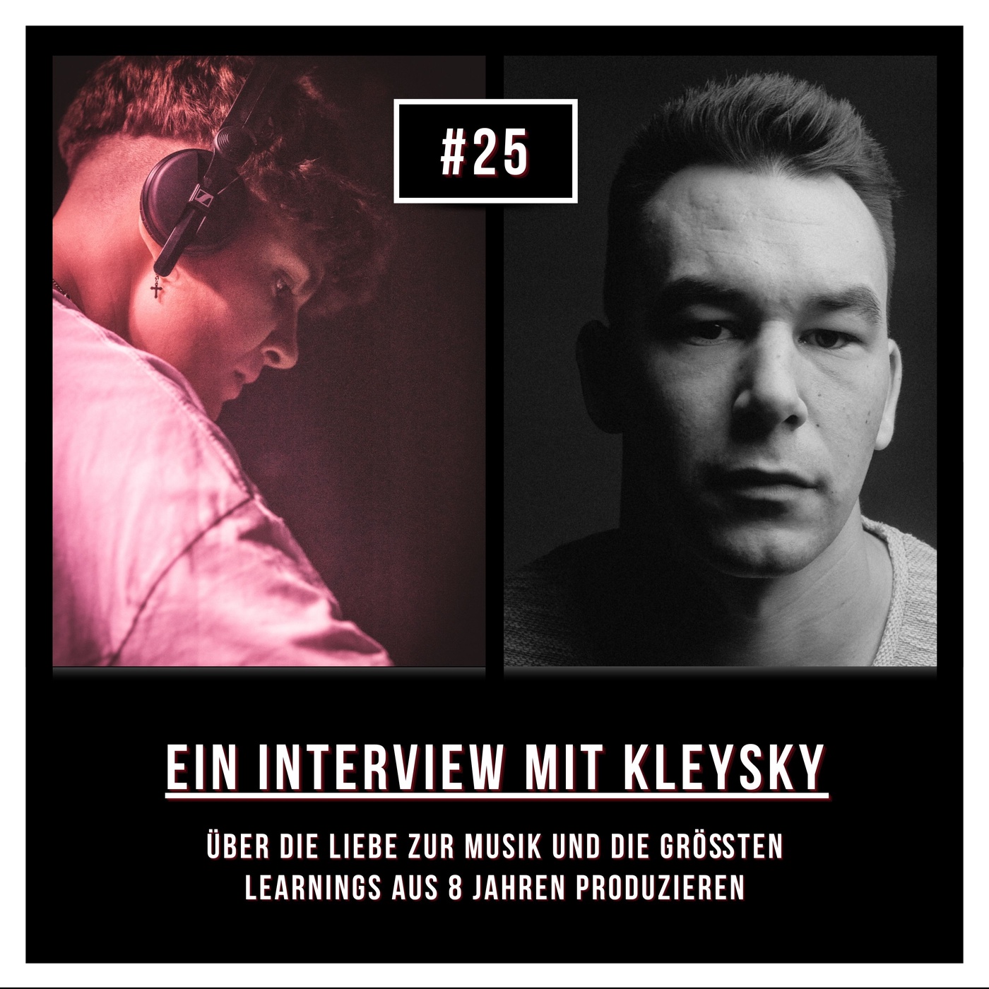 #25 Interview mit Kleysky: Über die Liebe zur Musik und die größten Learnings aus 8 Jahren Psytrance Produzieren