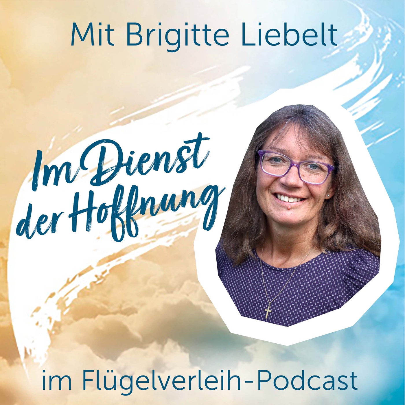 Im Dienst der Hoffnung - mit Brigitte Liebelt