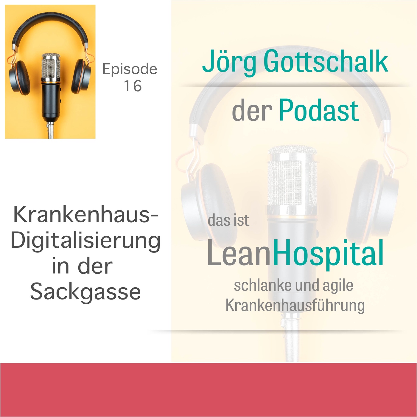 Episode 16: Krankenhaus-Digitalisierung in der Sackgasse