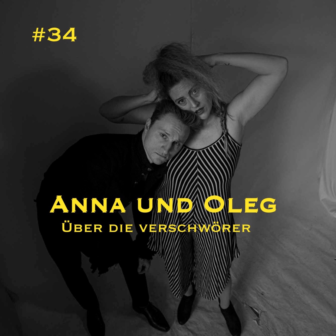 #34 - ANNA UND OLEG