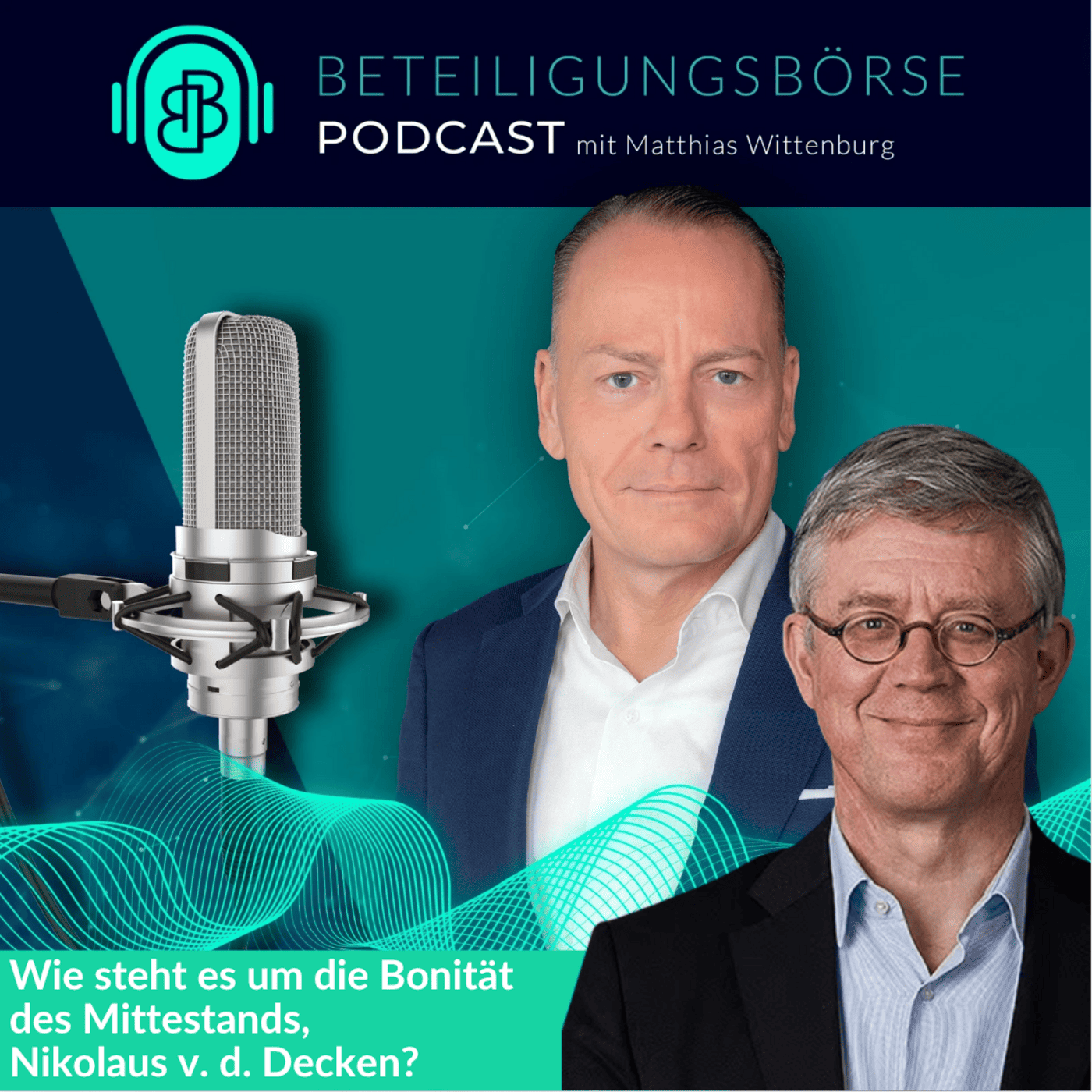 Nikolaus v. d. Decken, Creditreform Hamburg, zu Gast im Beteiligungsbörse Deutschland Podcast