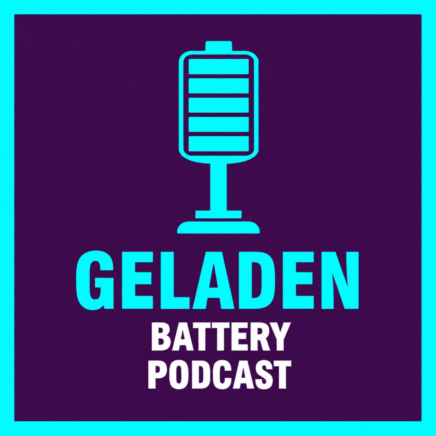 Geladen Battery Podcast (engl.)