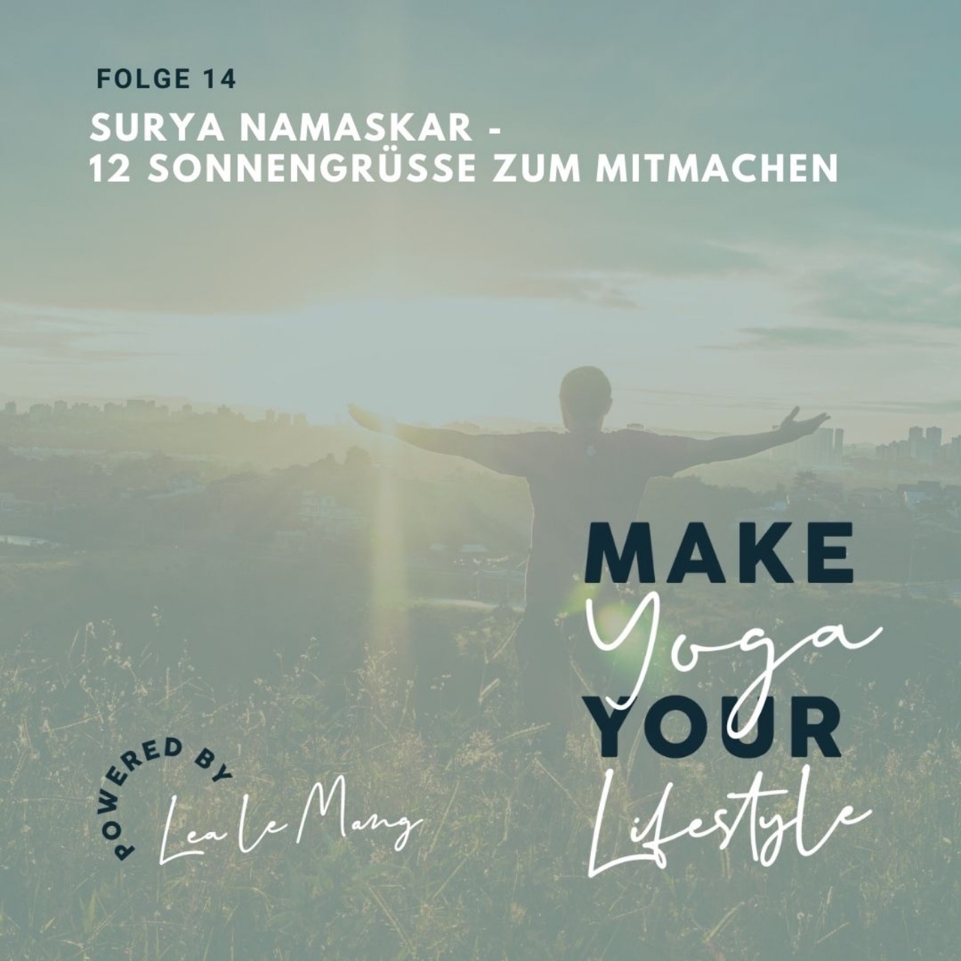 14 - Surya Namaskar - 12 Sonnengrüße zum Mitmachen