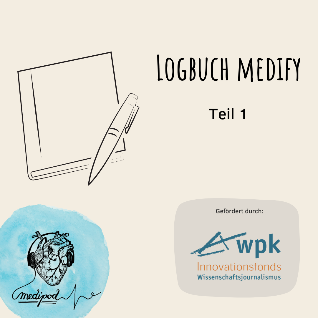 #78: medify-Logbuch Teil 1 | Wo steht das Projekt?