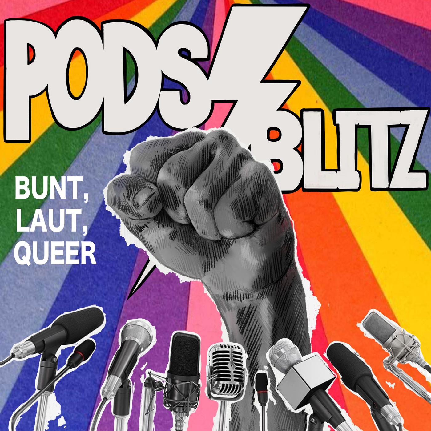 Bunt, Laut, Queer