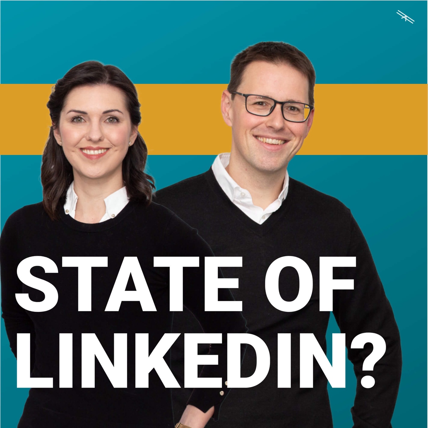 #47 State of LinkedIn