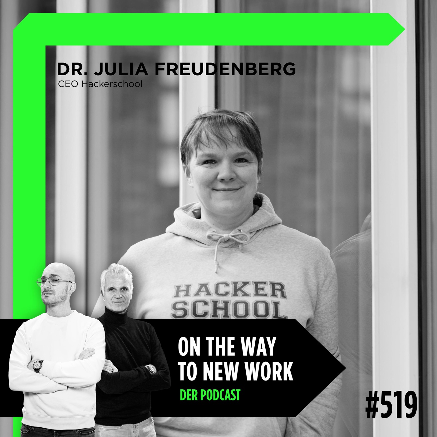 #519 Dr. Julia Freudenberg | CEO Hacker School | Social Entrepreneur of the Year 2025
