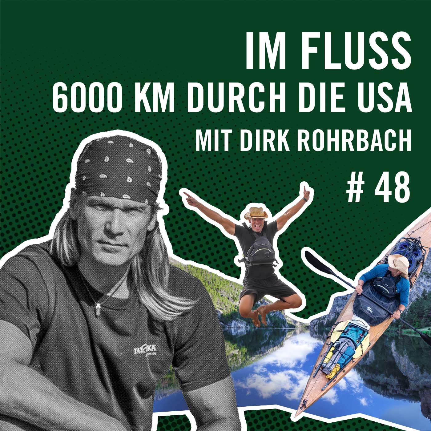 Im Fluss 6000 km durch die USA mit Dirk Rohrbach #48