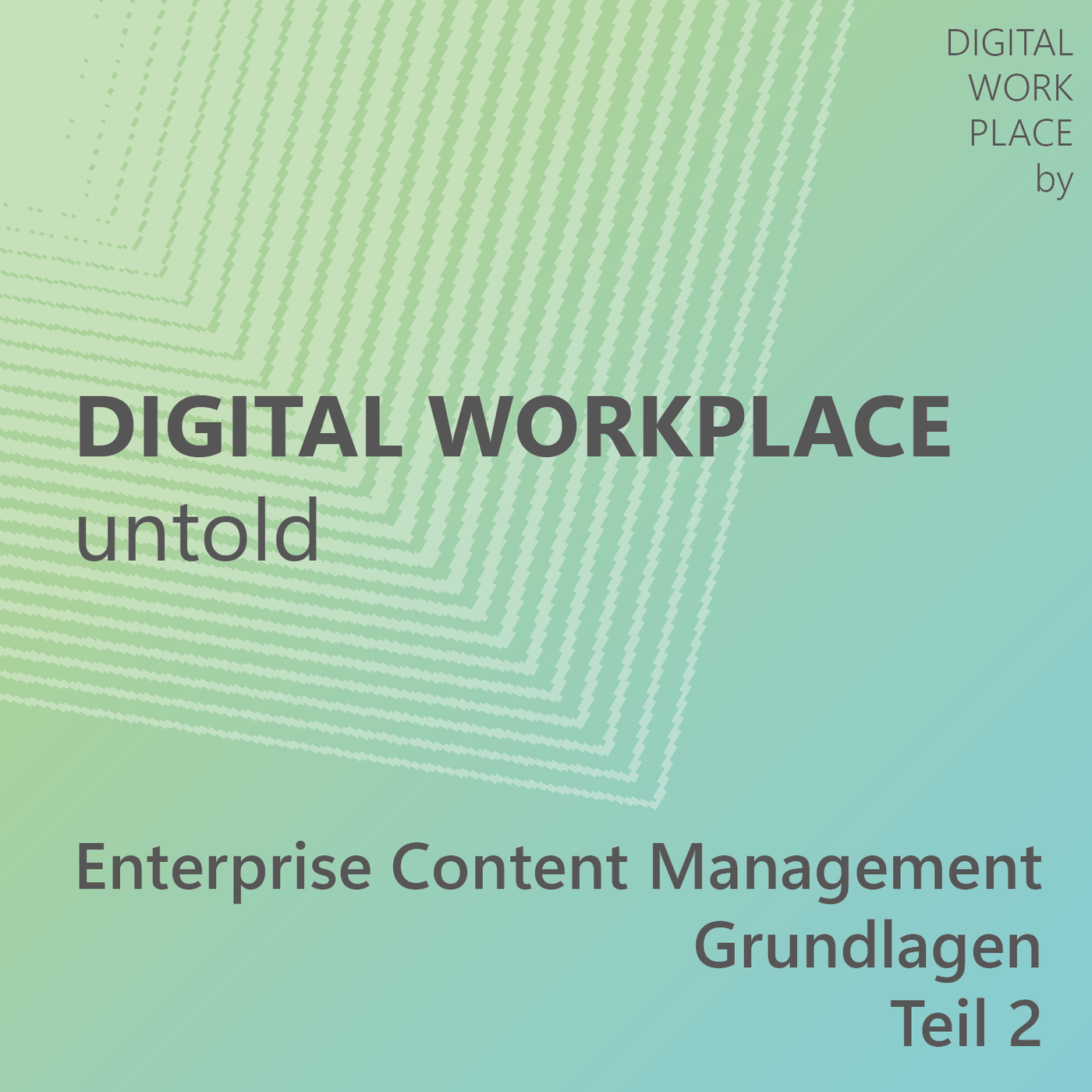 ECM - Enterprise Content Management, Teil 2