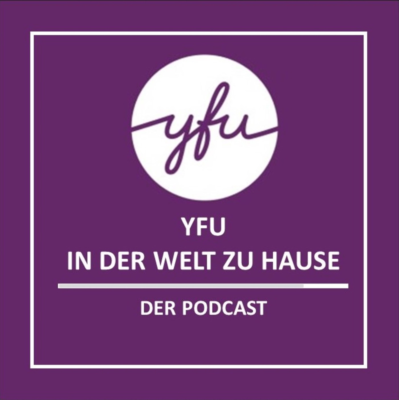 YFU – In der Welt zu Hause