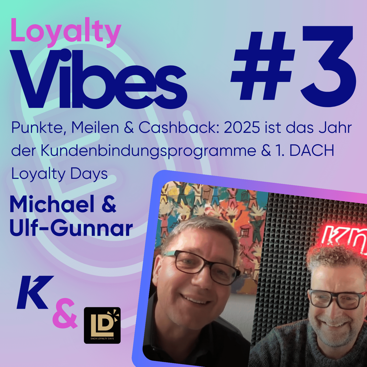 Punkte, Meilen & Cashback: 2025 ist das Jahr der Kundenbindungsprogramme & der 1. DACH Loyalty Days!