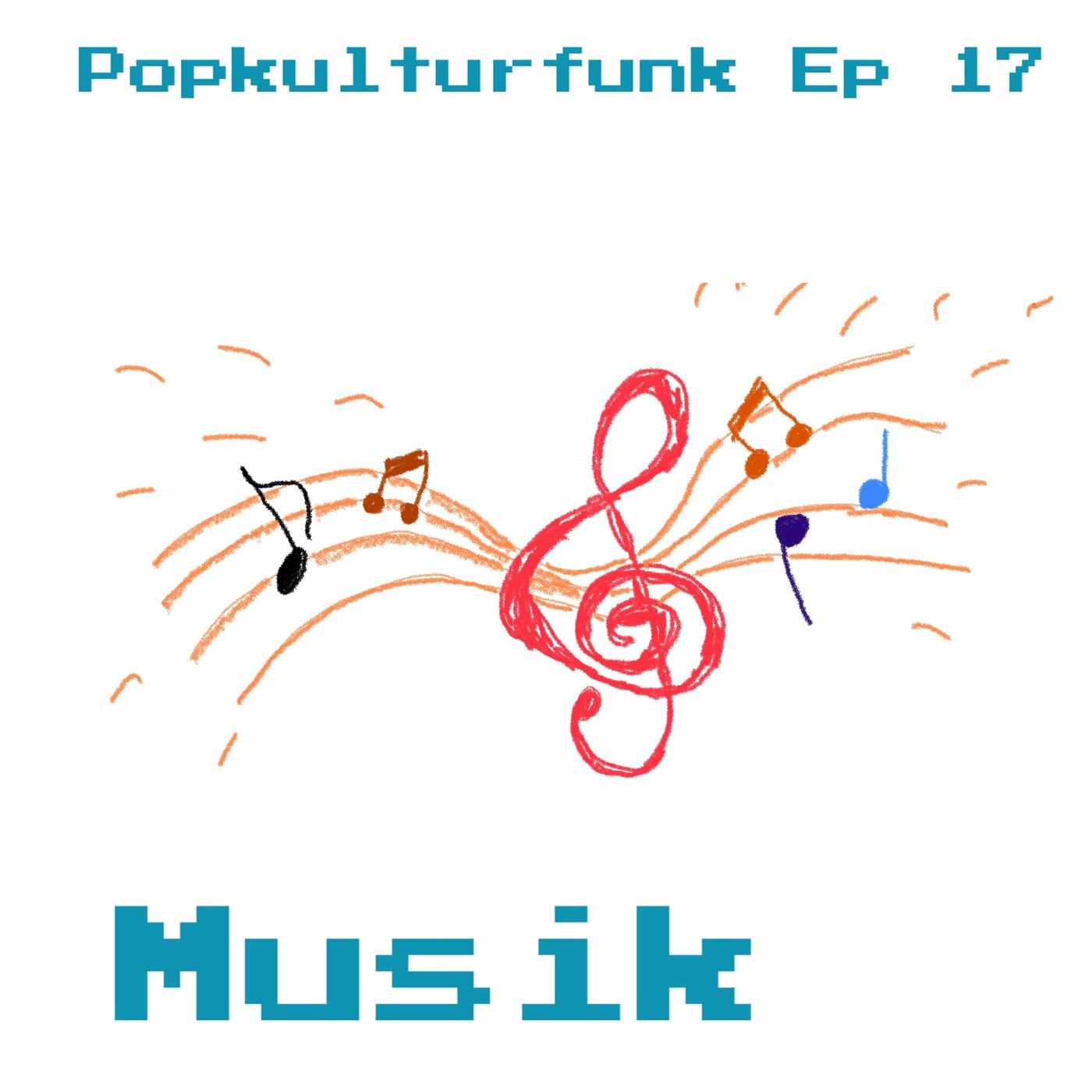 Episode 17: Musik