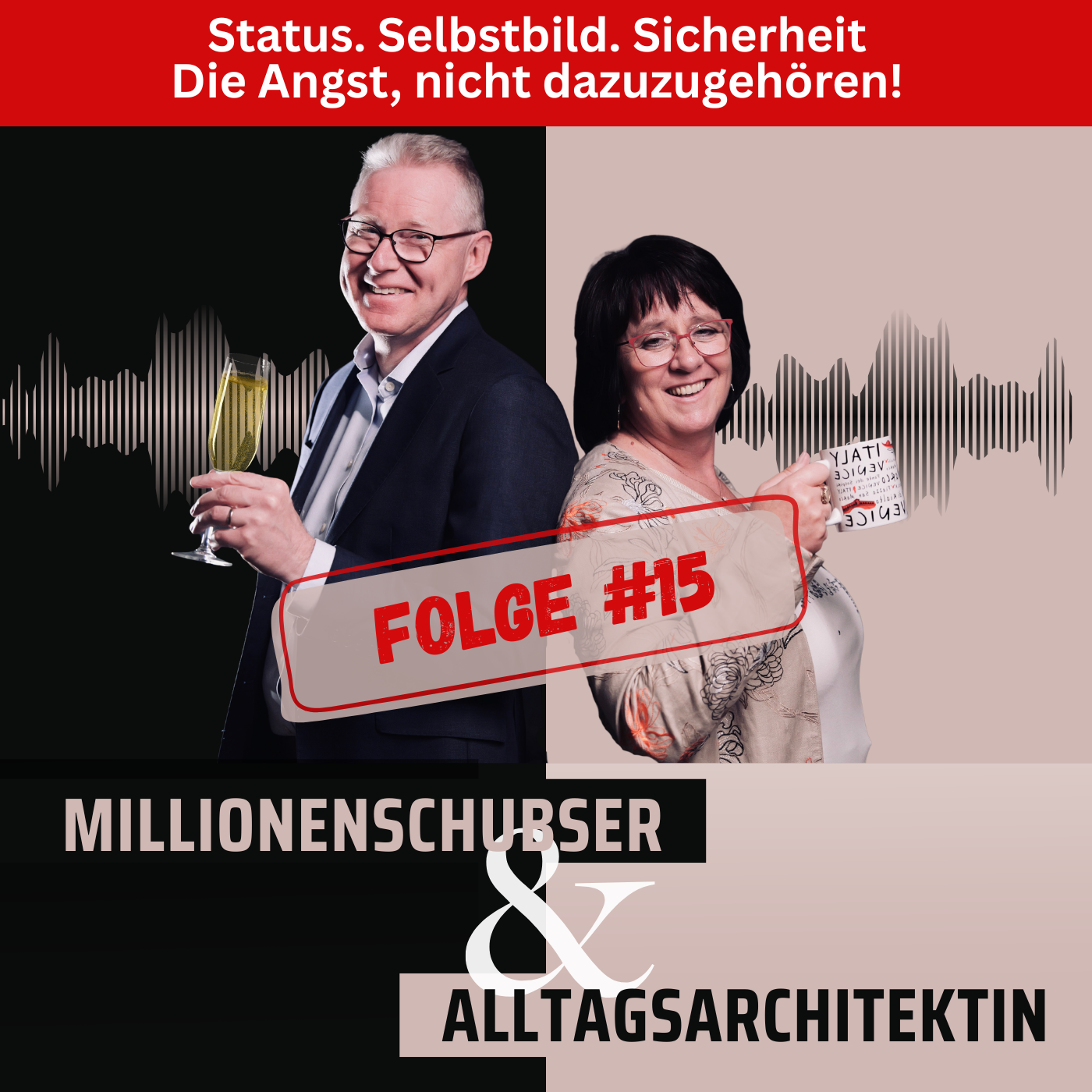Status, Selbstbild, Sicherheit – Die Angst, nicht dazuzugehören