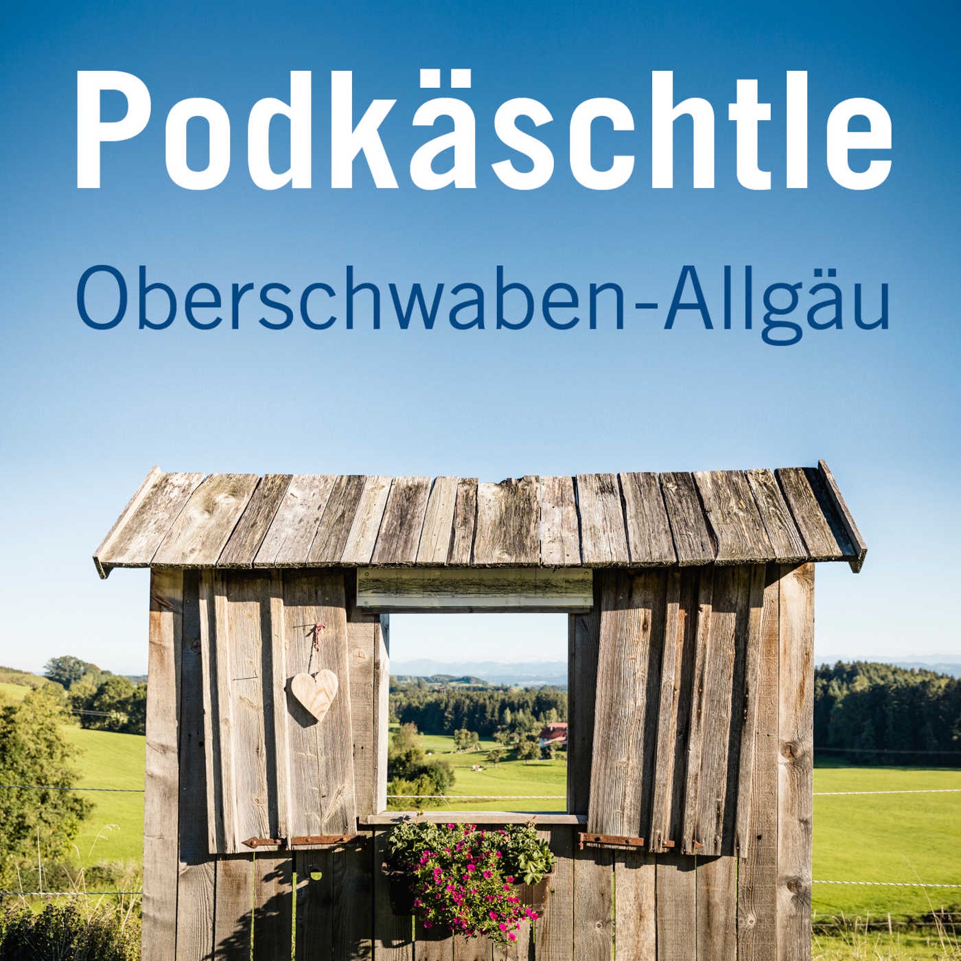 PODKÄSCHTLE – Oberschwaben-Allgäu entdecken!