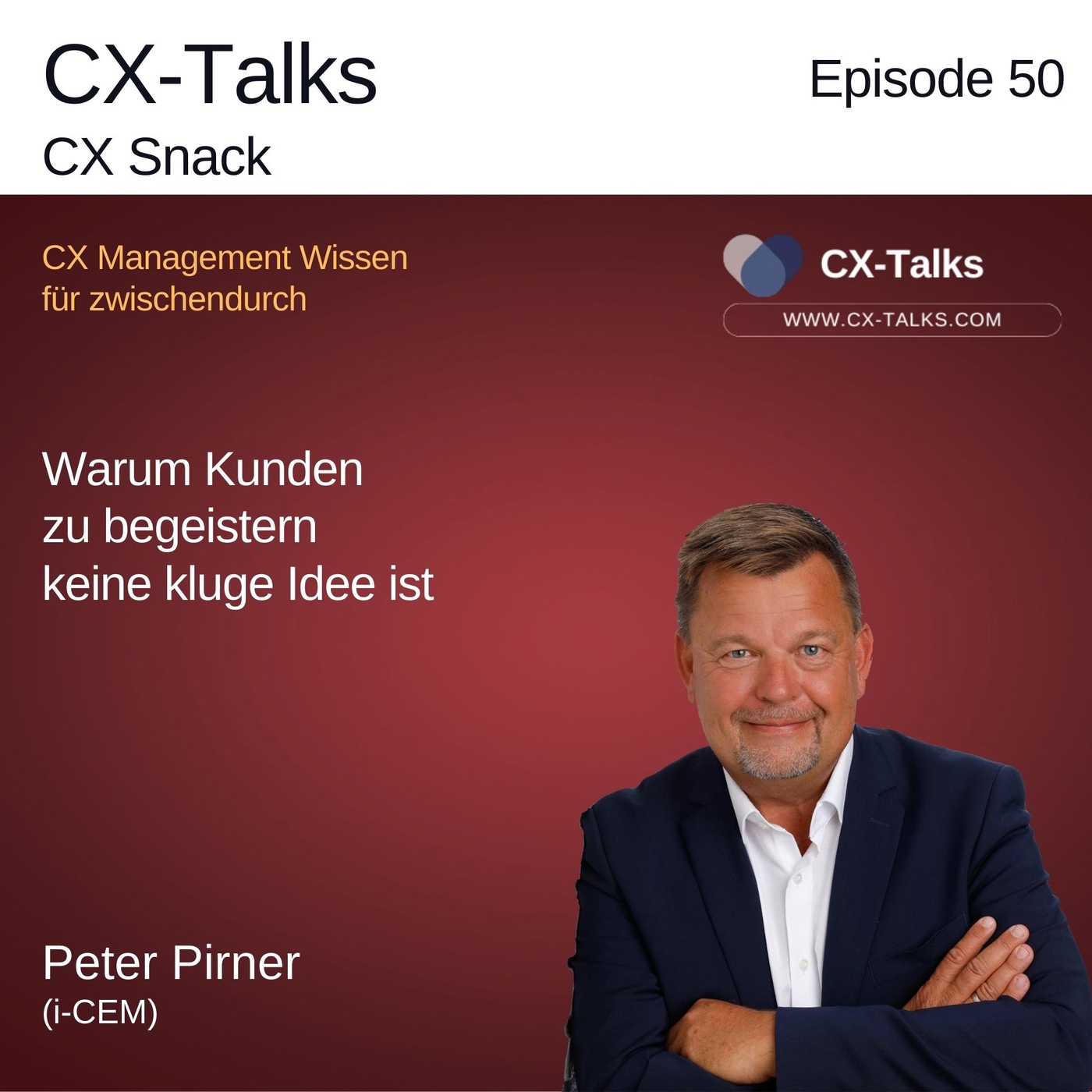 #50 Warum Kunden zu begeistern keine kluge CX Strategie ist (CX Snack)