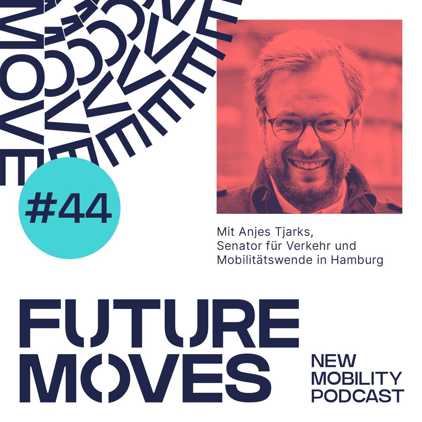 FUTURE MOVES #44 – Wie Hamburg zur Vorreiterin der digitalen Verkehrswende werden soll