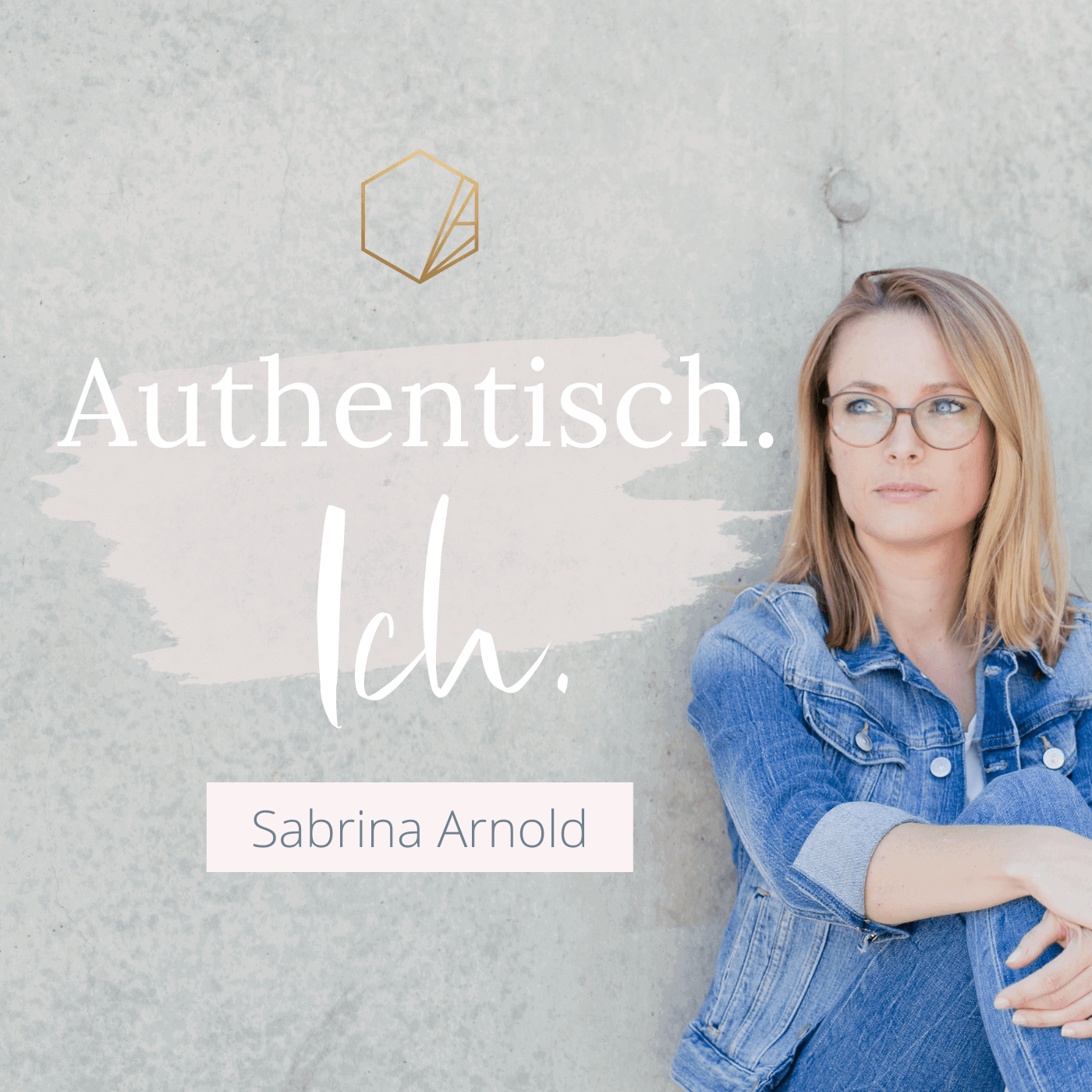 Authentisch. Ich.