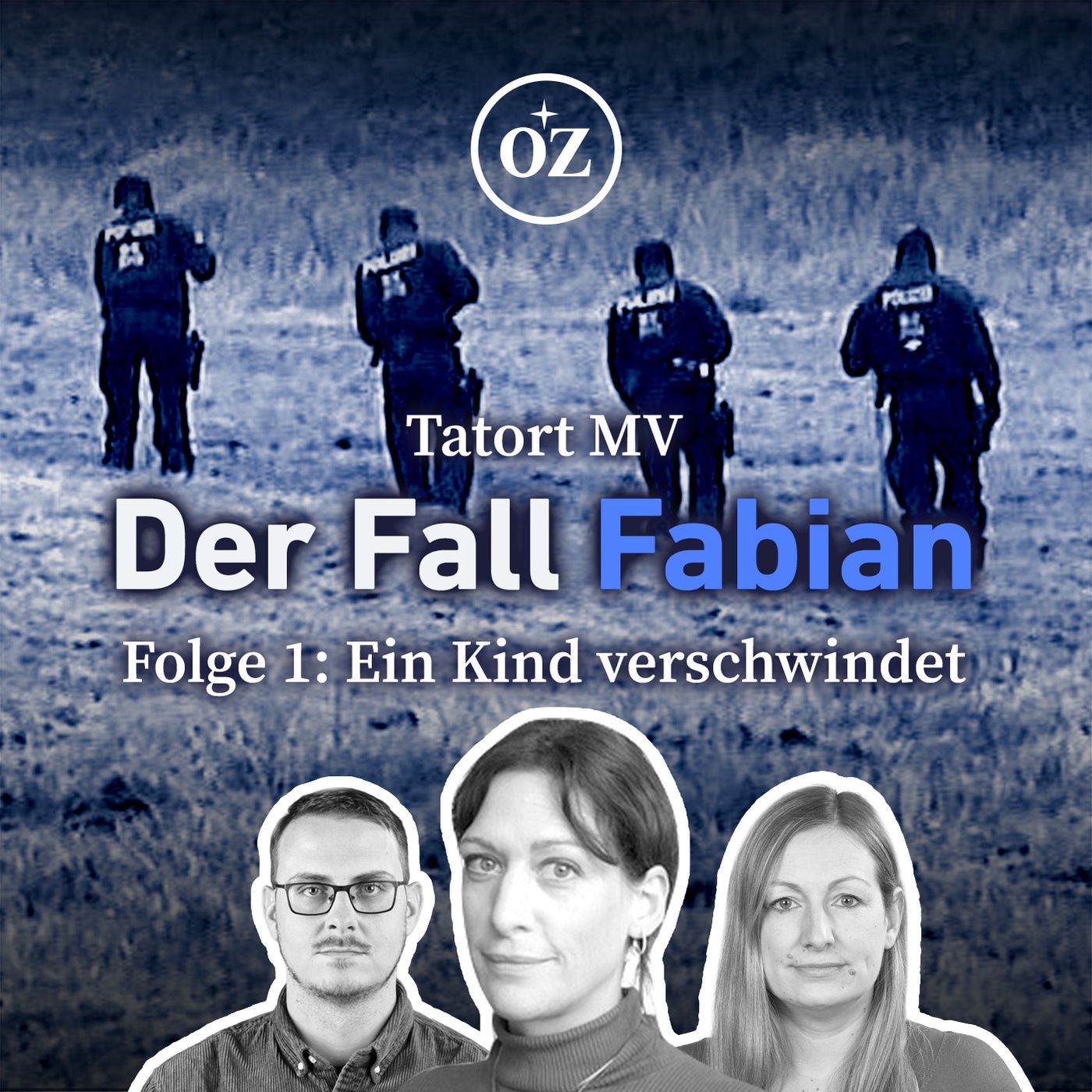 Der Fall Fabian (Teil 1): Die Suche nach einem vermissten Kind und ein schrecklicher Fund