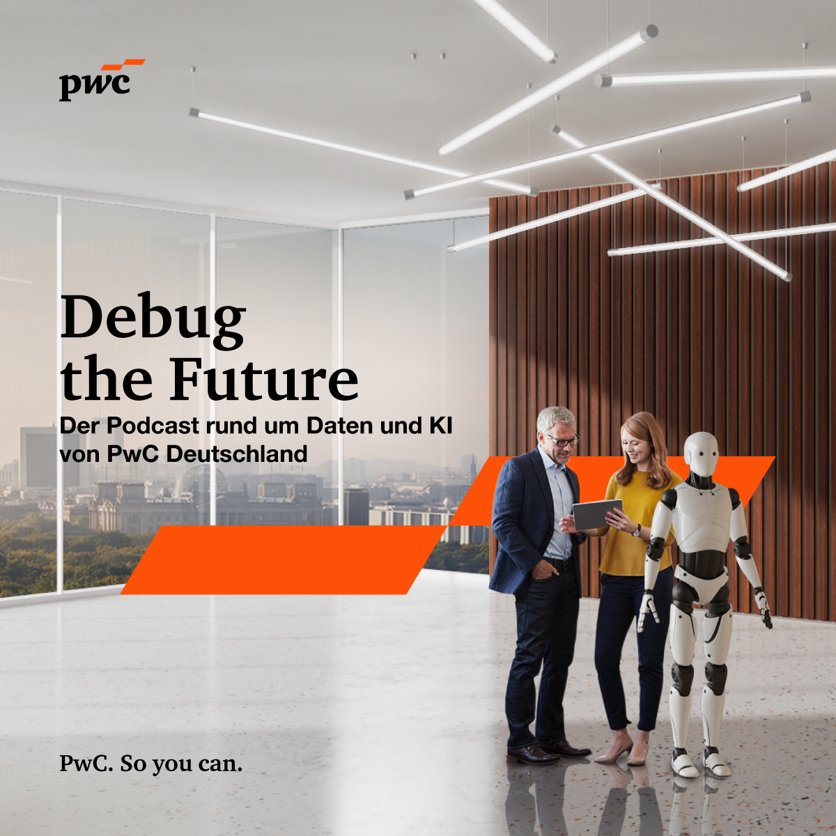 Debug the Future: Der Podcast rund um Daten und KI von PwC Deutschland