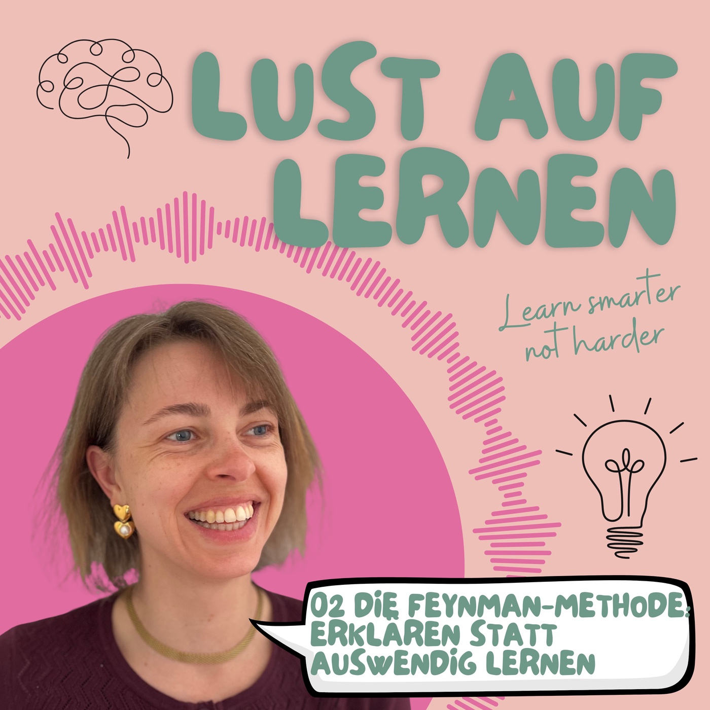 #02 Die Feynman-Methode: Erklären statt Auswendig lernen
