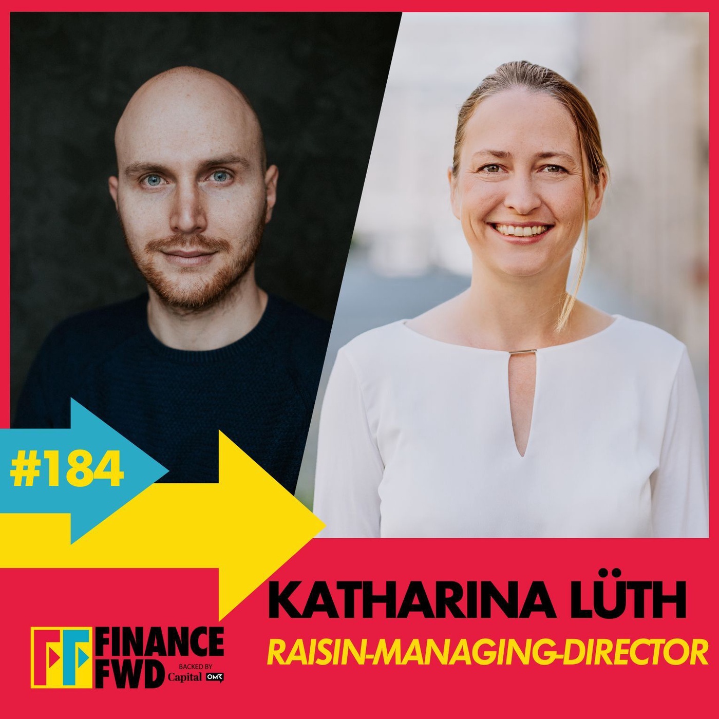 FinanceFWD #184 mit Raisin-Managing-Director Katharina Lüth