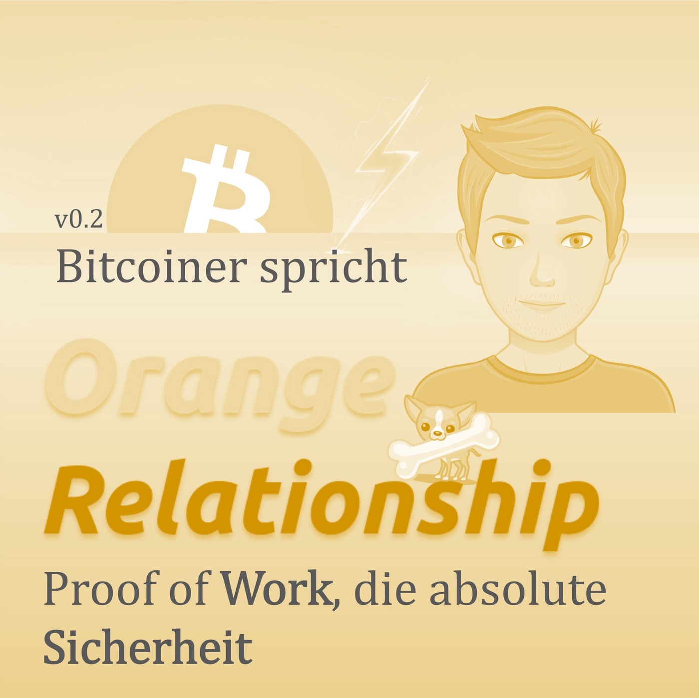 Bitcoiner spricht - Proof of Work, die absolute Sicherheit (v0.2)