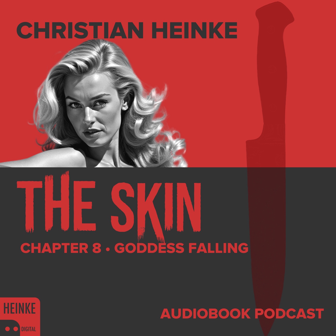 The Skin - Chapter 8 - Goddess Falling