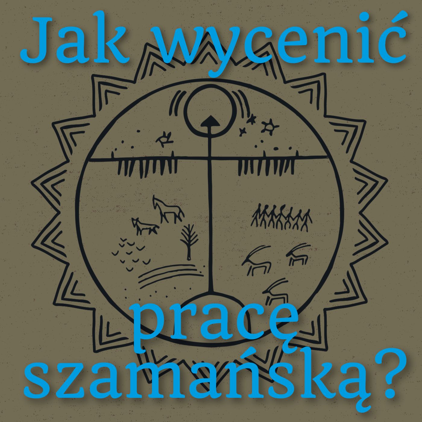 Jak wycenić pracę szamańską?