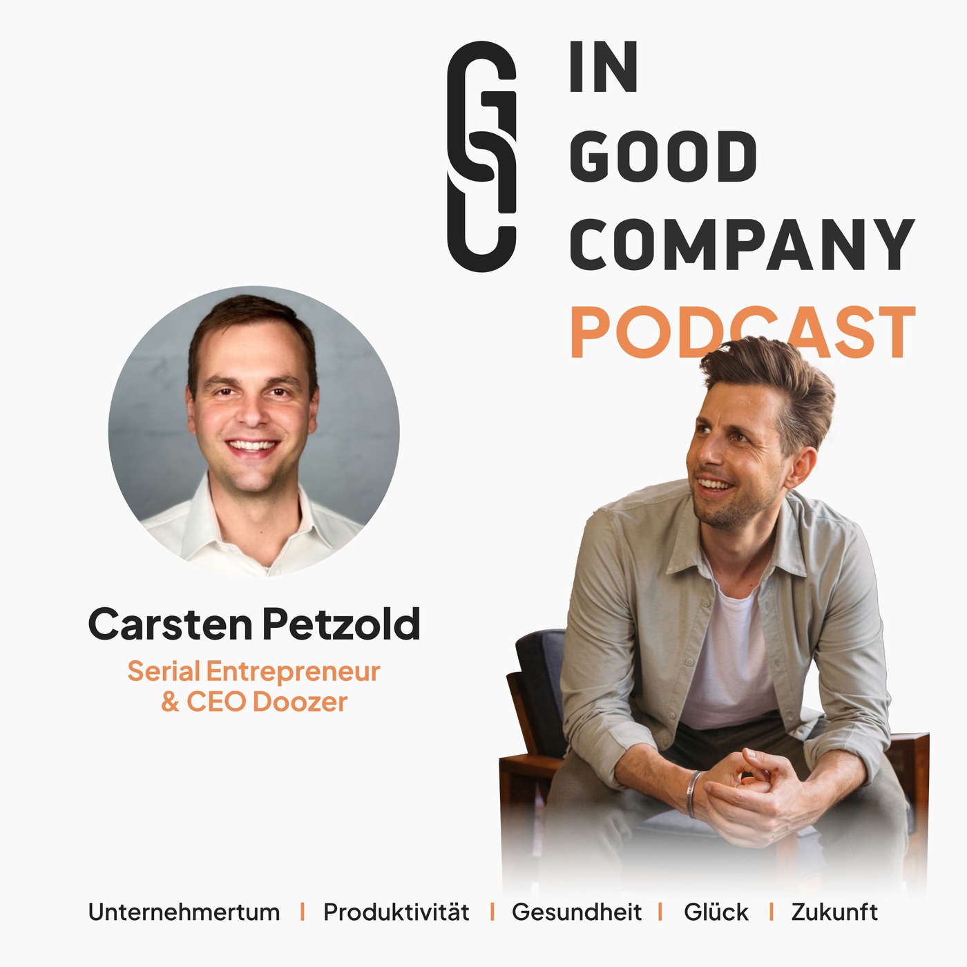 IN GOOD COMPANY #1: Carsten Petzold  - It‘s just business || Teil 1