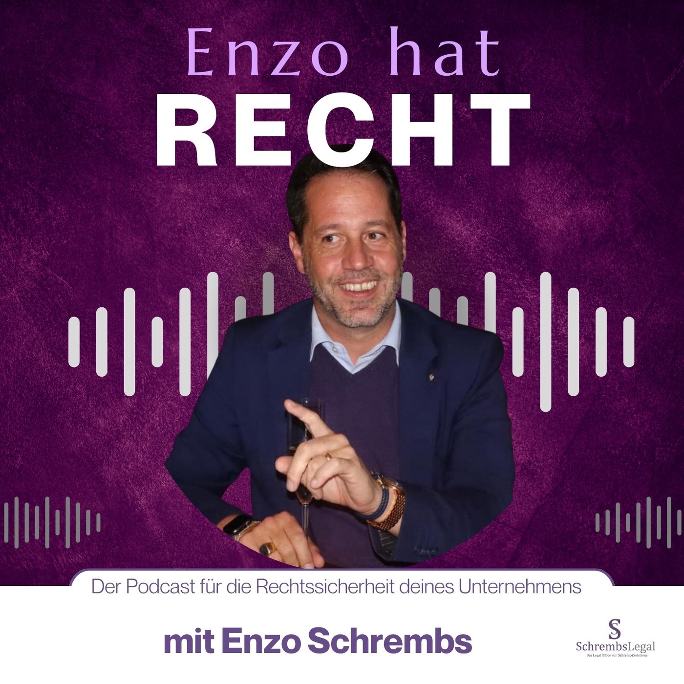 Enzo hat Recht - Juristische Informationen für KMUs und Start-Ups mit Enzo Schrembs