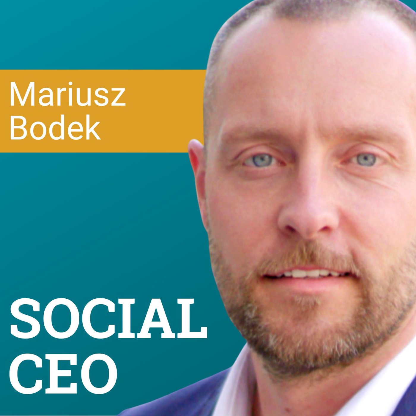 #98 Social CEO mit Mariusz C. Bodek