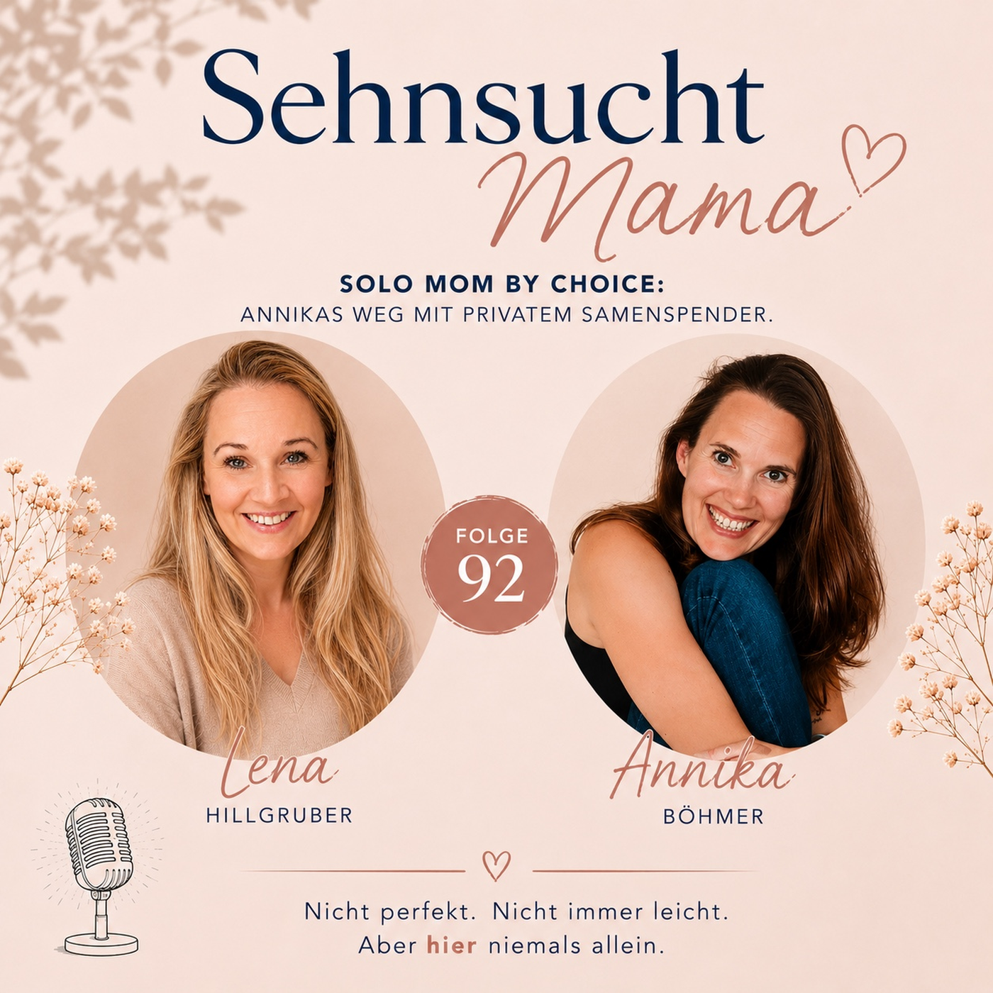 92. Solomom by Choice: Annikas Weg mit privatem Samenspender