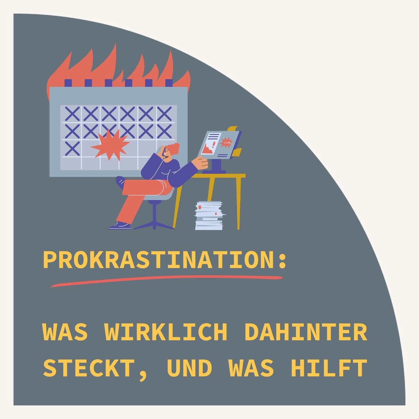 Prokrastination - Was wirklich dahinter steckt, und was hilft