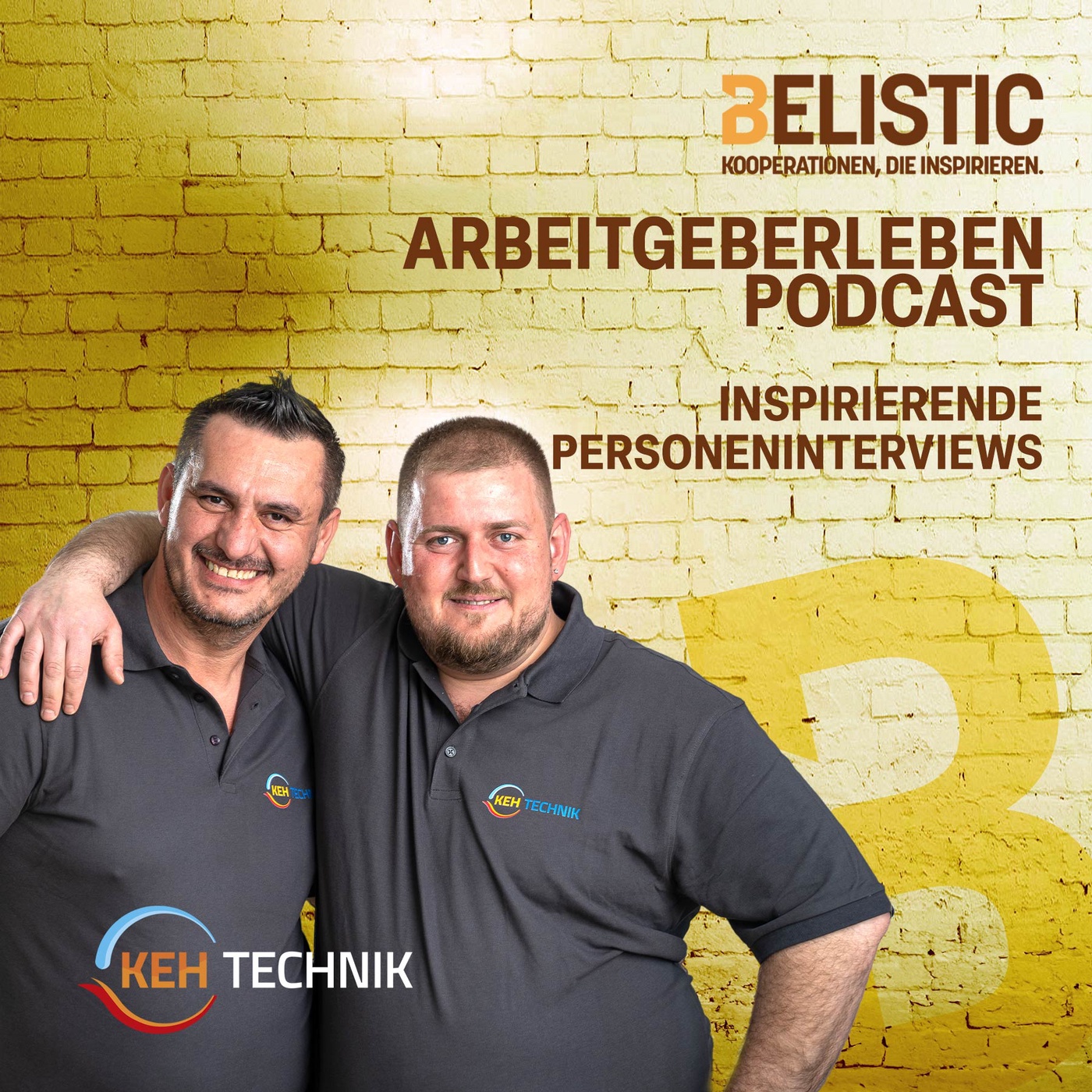 Belistic ArbeitgeberLeben Podcast #3 KEH Haustechnik GmbH GF Albin Logozar