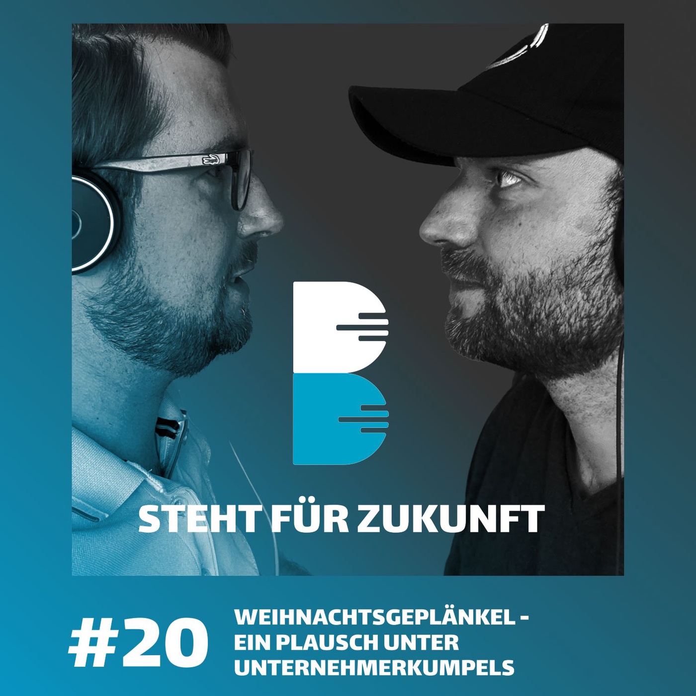 #20 - Weihnachtsgeplänkel- Ein Plausch unter Unternehmerkumpels