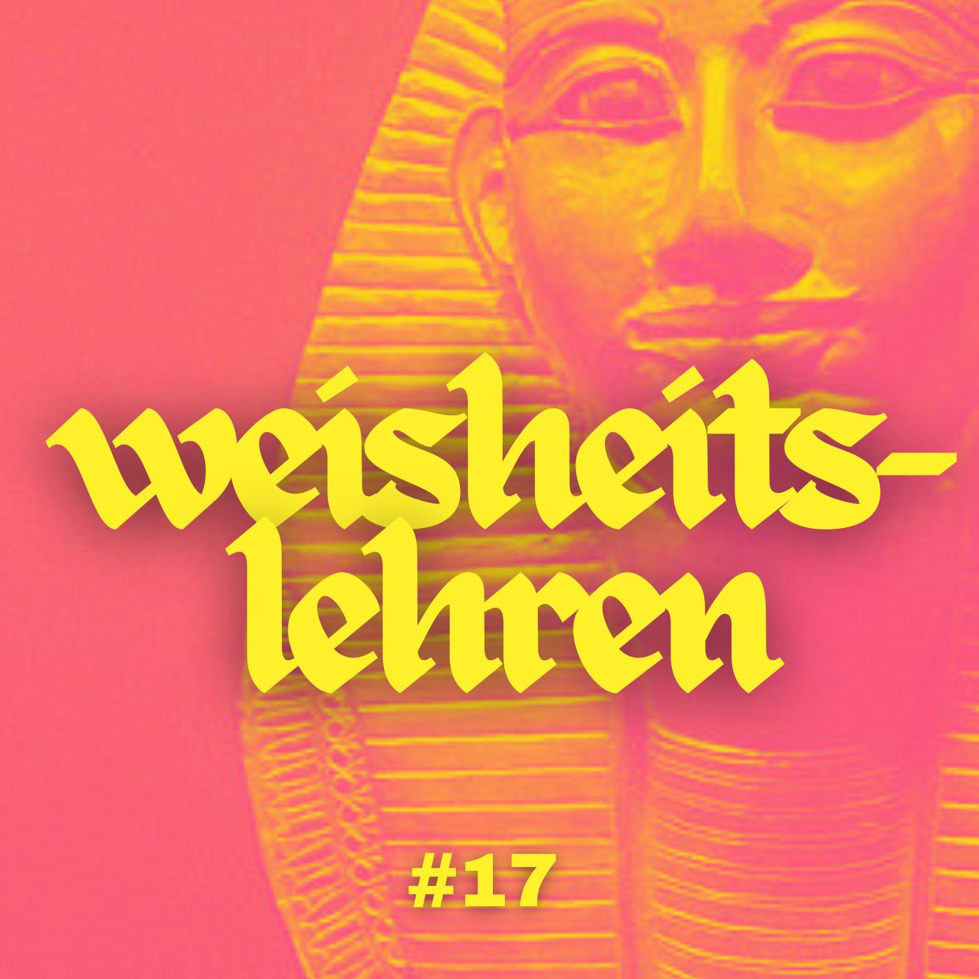 #17 - Ägyptische Weisheitslehren