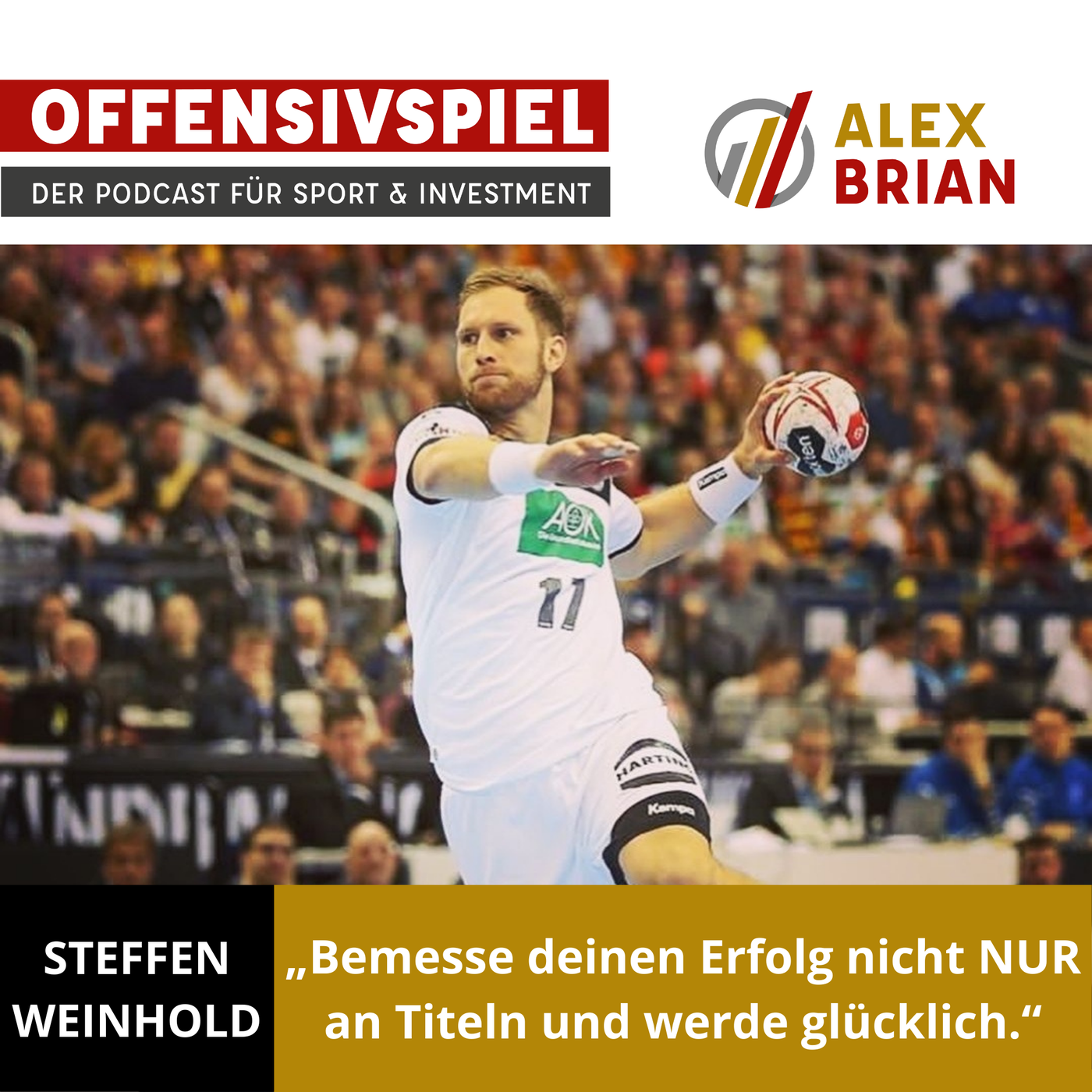 #63 Der stille Leader Steffen Weinhold -Teil 1