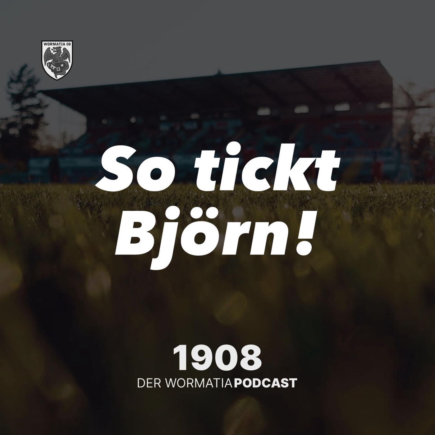 #15 So tickt Björn!