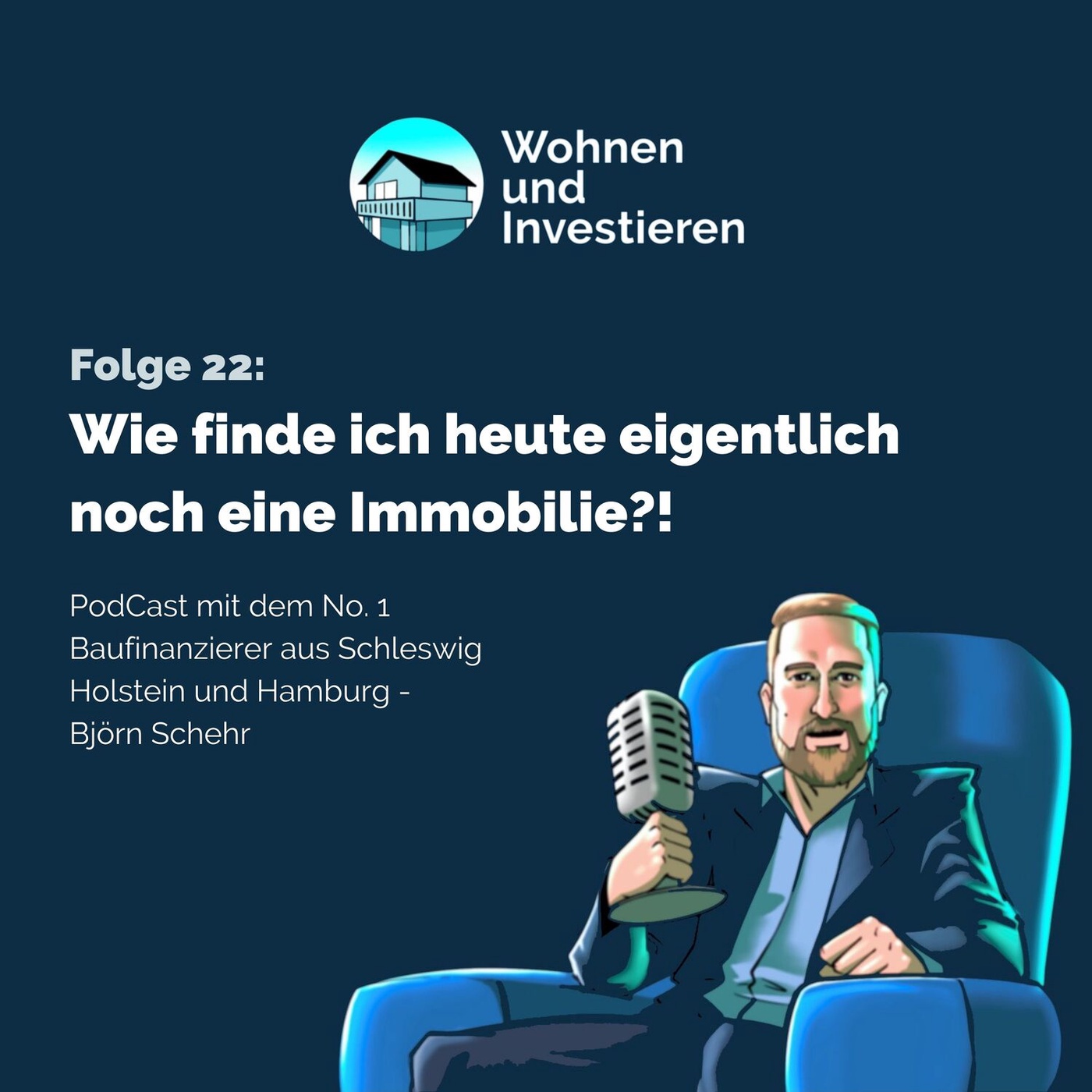 Wie finde ich heute eigentlich noch eine Immobilie?! - Wohnen und Investieren