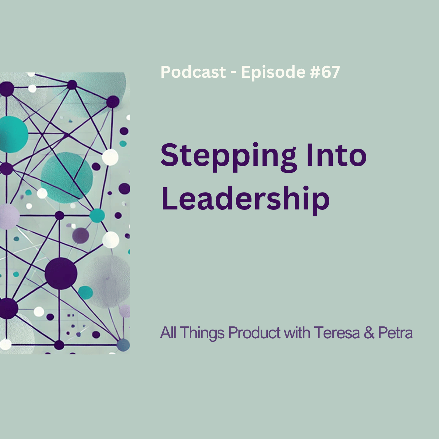 Stepping Into Leadership