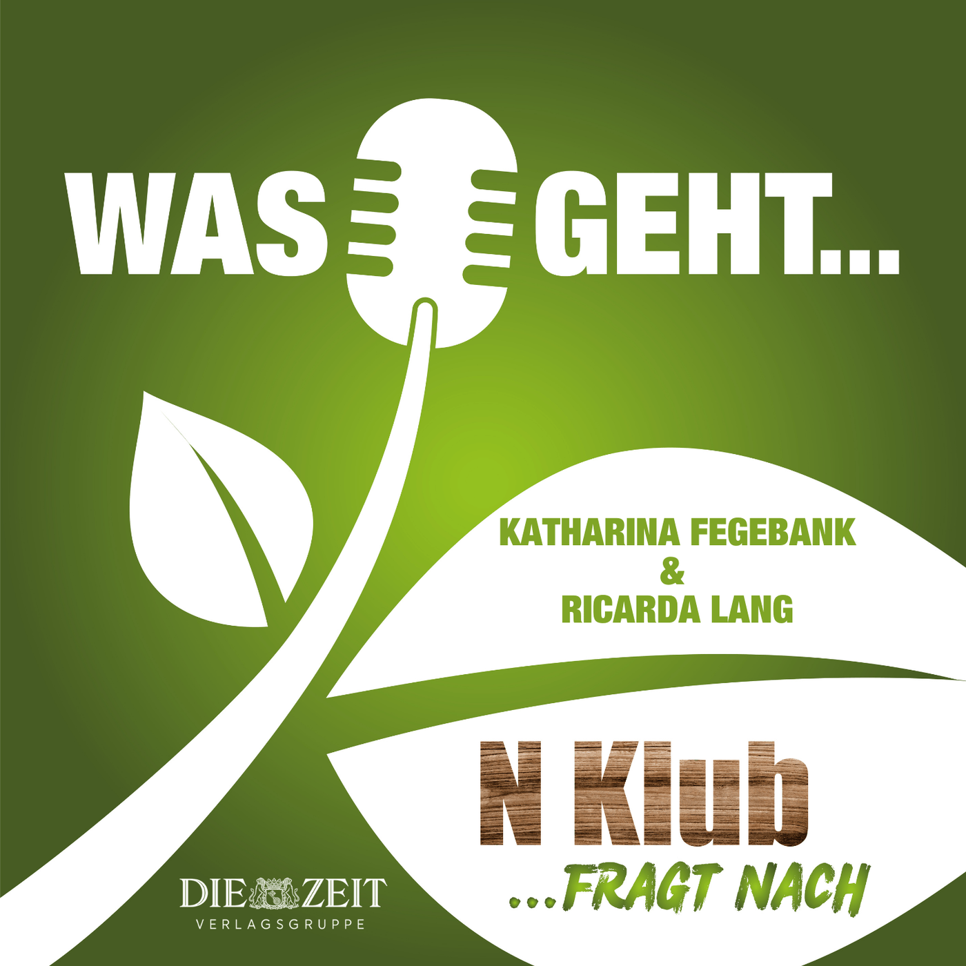 N Klub fragt nach?! mit Ricarda Lang & Katharina Fegebank