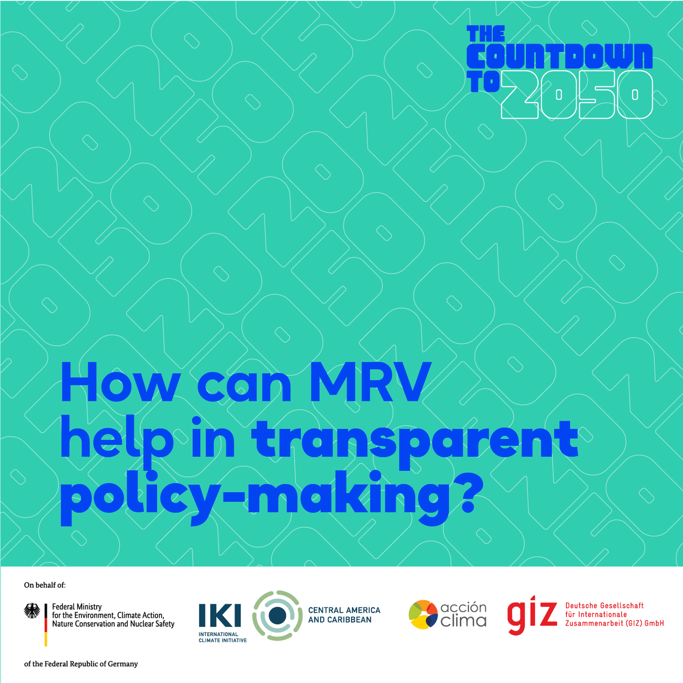 How can MRV help in transparent policy making?