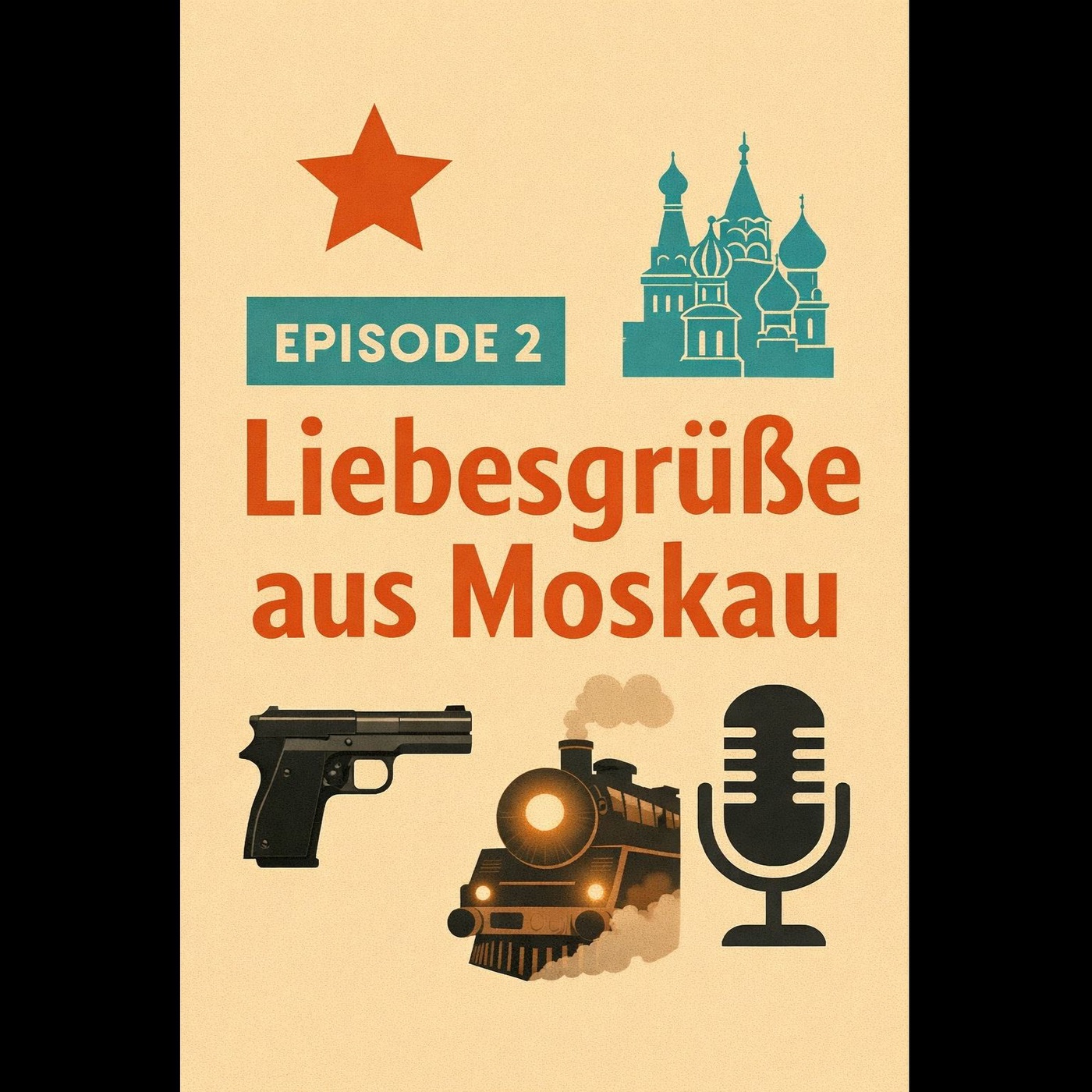 Liebesgrüße aus Moskau