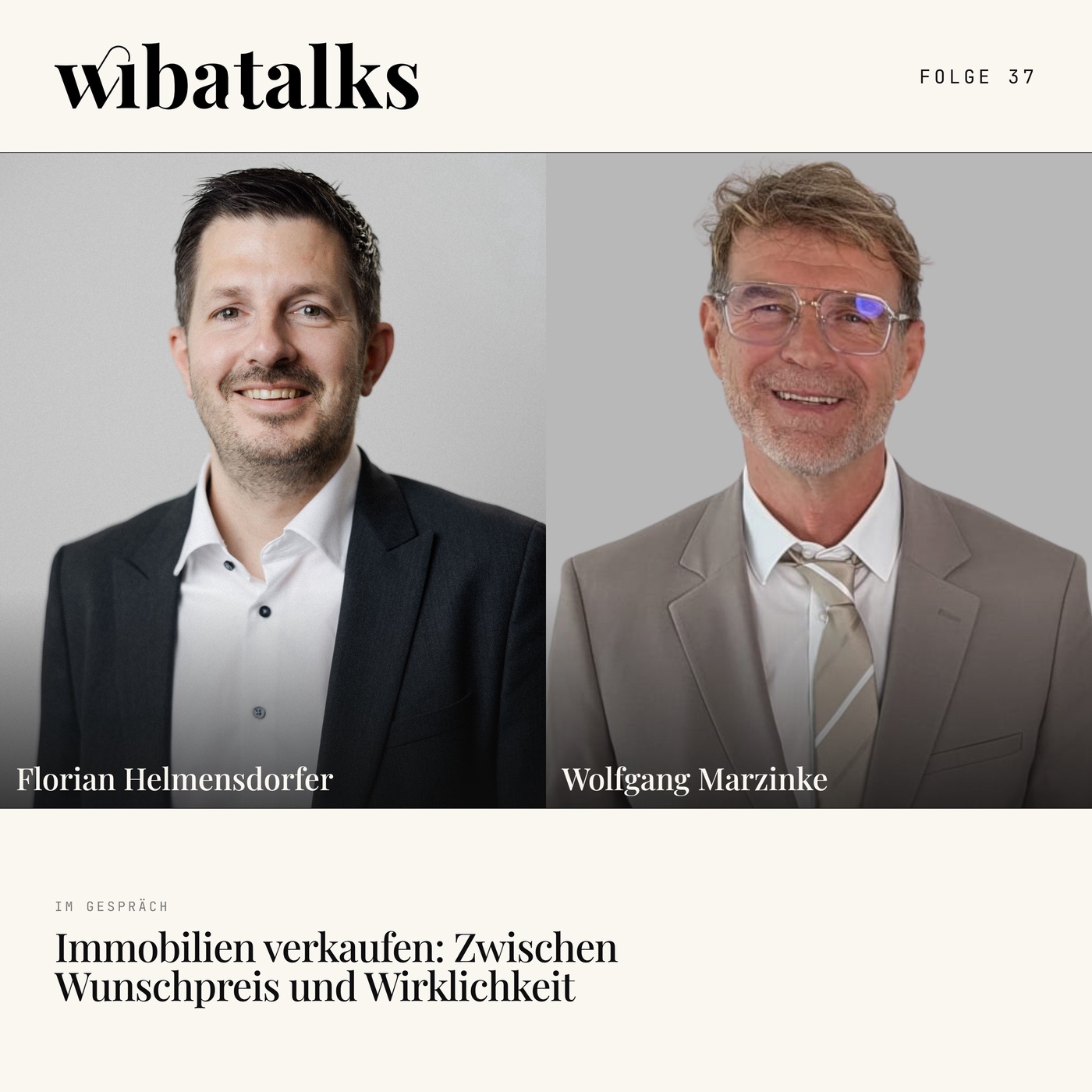 Folge 37 – Immobilien verkaufen: Zwischen Wunschpreis und Wirklichkeit