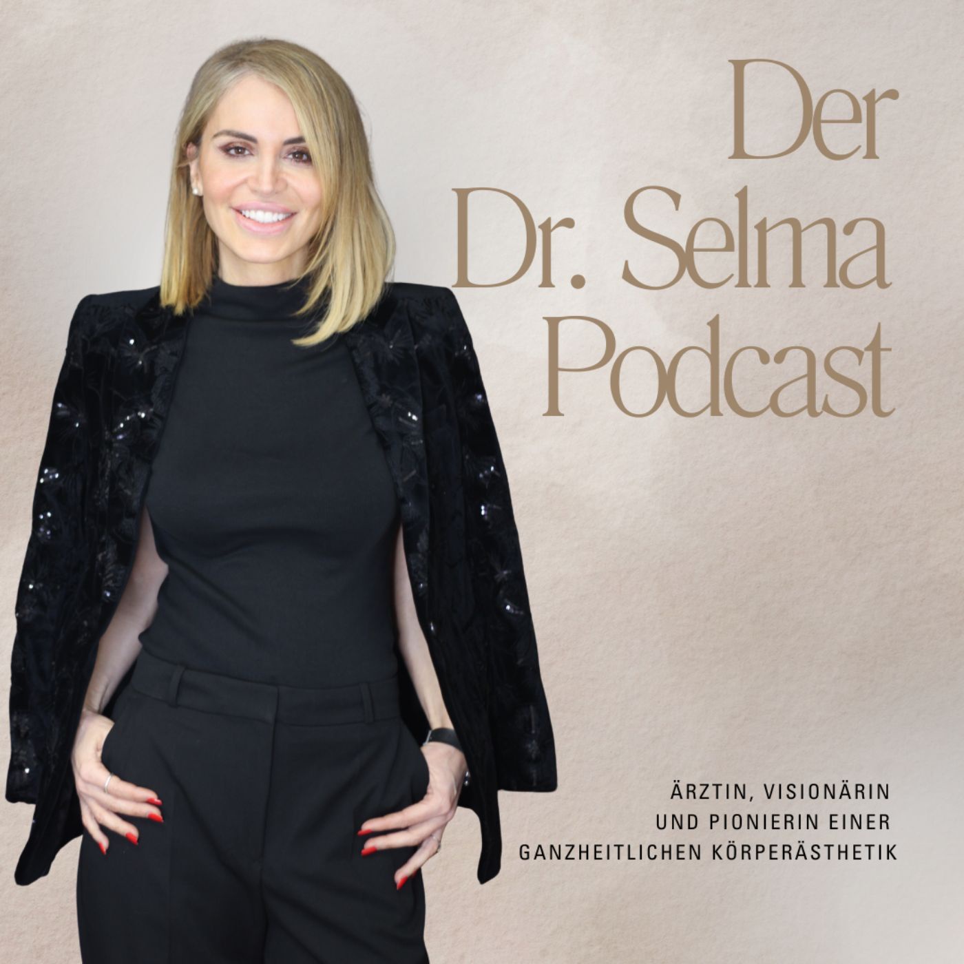 Dr. Selma Podcast