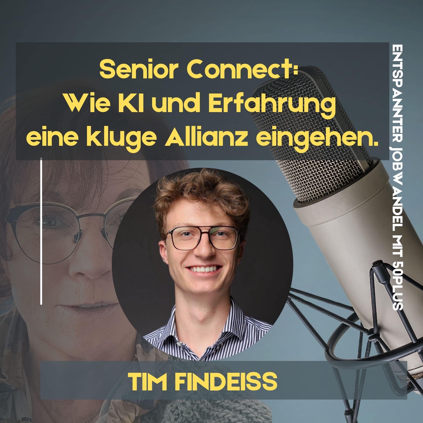 #94 - Senior Connect: Wie KI und Erfahrung eine kluge Allianz eingehen