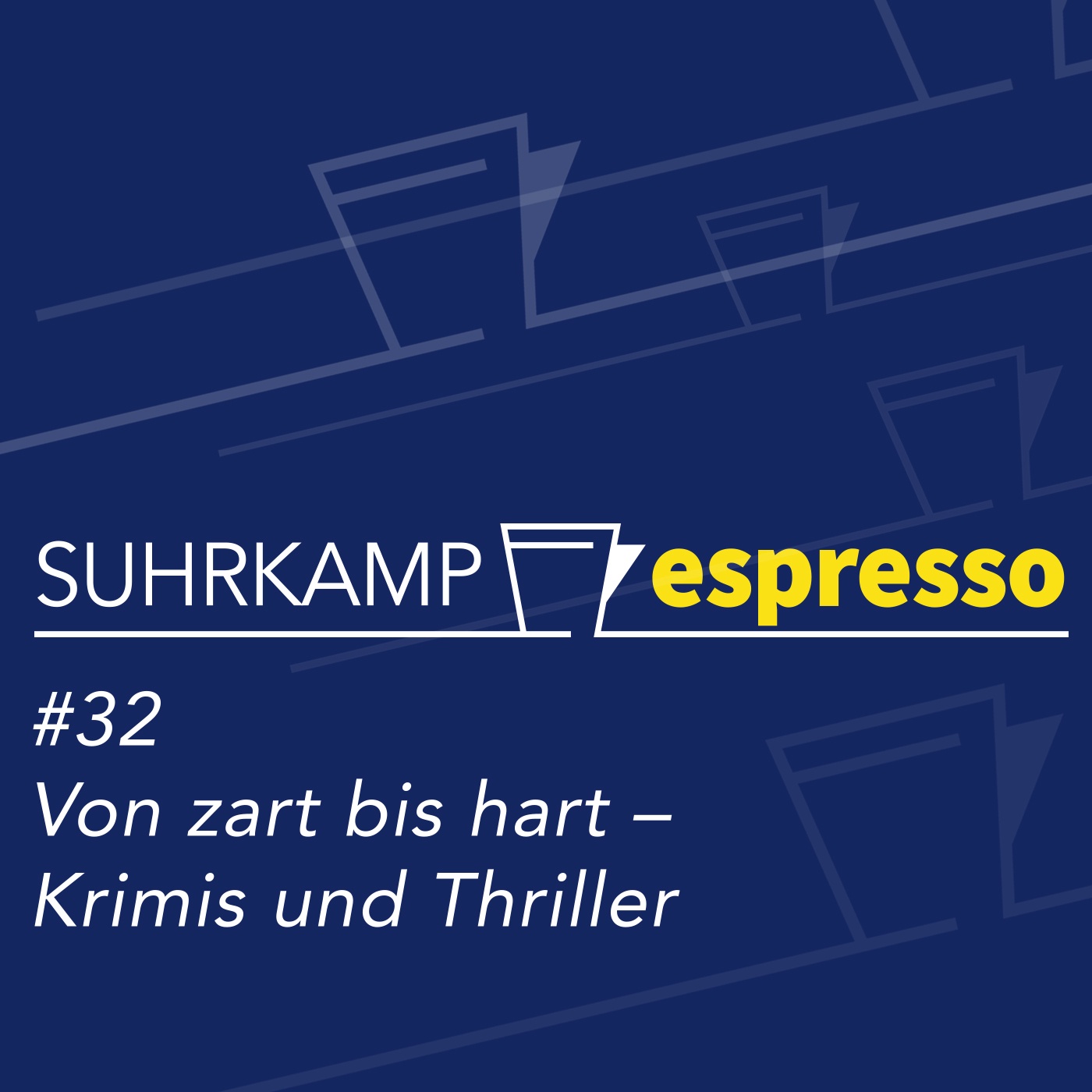 #32: Von zart bis hart – Krimis und Thriller